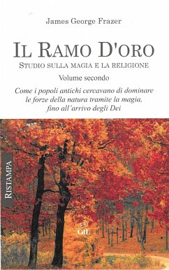 Il Ramo d'Oro vol. II (eBook, ePUB) - George Frazer, James