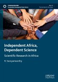 Independent Africa, Dependent Science (eBook, PDF)