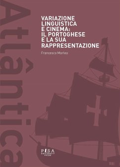 Variazione linguistica e cinema: il portoghese e la sua rappresentazione (eBook, PDF) - Morleo, Francesco