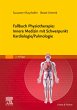 Fallbuch Physiotherapie: Innere Medizin... - Bild 1