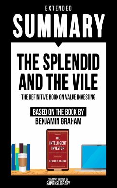Cover Extended Summary - The Splendid And The Vile (eBook, ePUB)