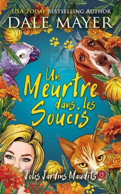 Cover Un meurtre dans les soucis (Jolis Jardins Maudits, #13) (eBook, ePUB)