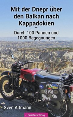 Mit der Dnepr über den Balkan nach Kappadokien (eBook, ePUB) Cover Mit der Dnepr über den Balkan nach Kappadokien (eBook, ePUB)