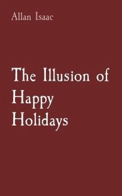 Cover The Illusion of Happy Holidays (eBook, ePUB)