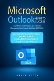 Microsoft Outlook Guide to Success (eBook, ePUB) Microsoft Outlook Guide to Success (eBook, ePUB)