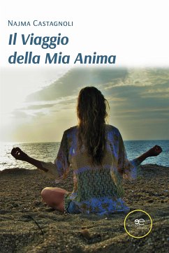 Il viaggio della mia anima (eBook, ePUB) - Castagnoli, Najma