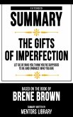 Extended Summary - The Gifts Of Imperfection (eBook, ePUB)