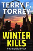 Winter Kills (Victor Storm, #1) (eBook, ePUB)