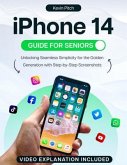 iPhone 14 Guide for Seniors (eBook, ePUB)