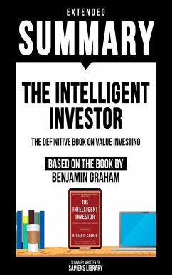 Extended Summary - The Intelligent Investor (eBook, ePUB) - Library, Sapiens