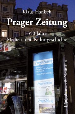 Prager Zeitung (eBook, PDF) - Hanisch, Klaus