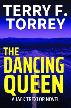 The Dancing Queen (Jack Trexlor) (eBook, ePUB) - Torrey, Terry F.