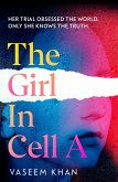 The Girl In Cell A (eBook, ePUB)