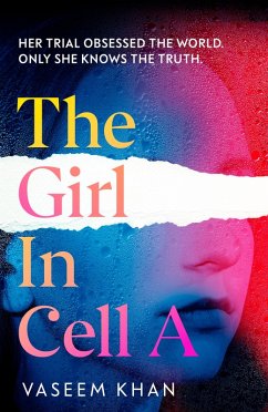 The Girl In Cell A (eBook, ePUB) - Khan, Vaseem