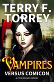 Vampires Versus Comicon (Con Chaos, #2) (eBook, ePUB)