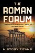 The Roman Forum: The Political and... - Bild 1