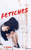 Fetiches (eBook, ePUB) Fetiches (eBook, ePUB)