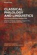 Classical Philology and Linguistics... - Bild 1