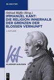 Immanuel Kant: Die Religion innerhalb der Grenzen der bloßen Vernunft (eBook, ePUB)