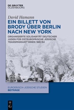 Ein Billett von Brody über Berlin nach New York (eBook, ePUB) - Hamann, David