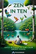 Zen in Ten: Daily Rituals to Find Calm... - Bild 1