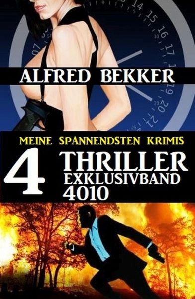 4 Thriller Exklusivband 4010 - Meine spannendsten Krimis (eBook, ePUB)