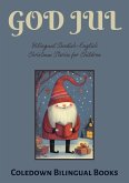 God Jul: Bilingual Swedish-English Christmas Stories for Children (eBook, ePUB)