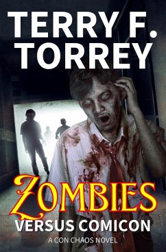 Zombies Versus Comicon (Con Chaos, #1) (eBook, ePUB) - Torrey, Terry F.