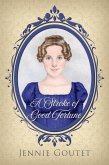 A Stroke of Good Fortune (Daughters of the Gentry, #2) (eBook, ePUB)