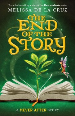 Never After: The End of the Story (eBook, ePUB) - de la Cruz, Melissa