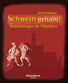 Schwein gehabt! (eBook, ePUB)