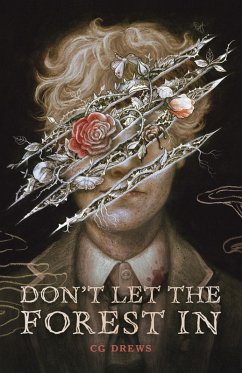 Don't Let the Forest In (eBook, ePUB) - Drews, Cg