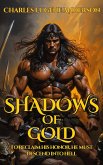 Shadows Of Gold (Loth The Unworthy) (eBook, ePUB)