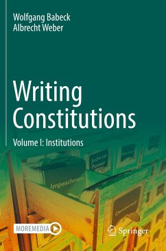 Writing Constitutions - Babeck, Wolfgang;Weber, Albrecht