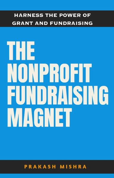 The Nonprofit Fundraising Magnet (eBook, ePUB)