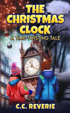 Cover The Christmas Clock: A Time-Twisting Tale (eBook, ePUB)
