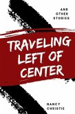 Traveling Left of Center (eBook, ePUB)