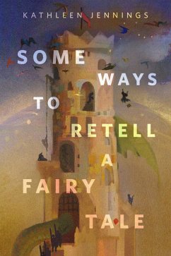 Cover Some Ways to Retell a Fairy Tale (eBook, ePUB)