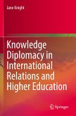 Knowledge Diplomacy in International Relations and Higher Education