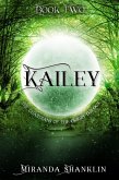 Kailey (Guardian of the Origin Trilogy, #2) (eBook, ePUB)