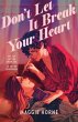 Don't Let It Break Your Heart (eBook,... - Bild 1