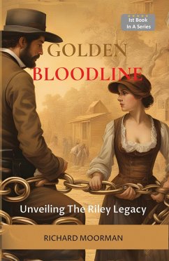 Golden Bloodline (eBook, ePUB) - Moorman, Richard