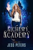 Alchemy Academy (eBook, ePUB) Alchemy Academy (eBook, ePUB)