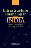 Infrastructure Financing in India (eBook, ePUB)
