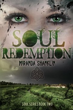 Soul Redemption (Soul Series, #2) (eBook, ePUB) - Shanklin, Miranda