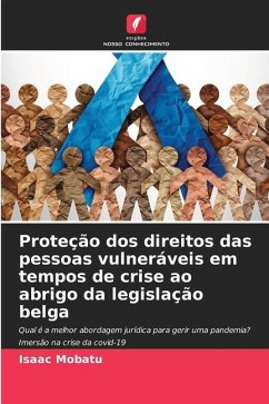 Proteção dos direitos das pessoas vulneráveis em tempos de crise ao abrigo da legislação belga - Mobatu, Isaac