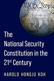 The National Security Constitution in the Twenty-First Century