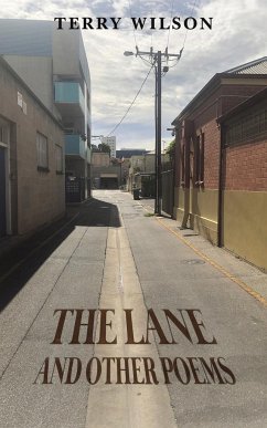The Lane and Other Poems - Wilson, Terry