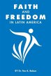 Faith and Freedom in Latin America - Bild 1