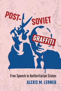 Post-Soviet Graffiti - Lerner, Alexis